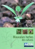 Mauvaises herbes des cultures, 4ème édition