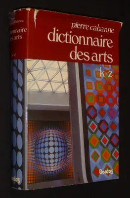Dictionnaire international des arts, K-Z