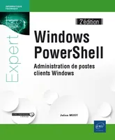 Windows Powershell, Administration de postes clients windows