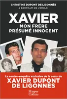 Xavier, mon frère, présumé innocent