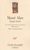Mamé Alan, Épopée kurde
