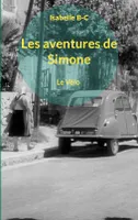 Les aventures de Simone, Le Vélo