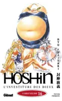 Hoshin, 16, Hôshin - L'Investiture des dieux - Tome 16, Combat décisif
