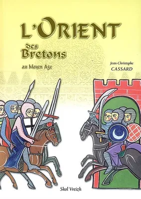 L'Orient des Bretons au Moyen âge