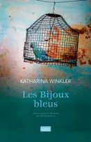 Les bijoux bleus, Prix du premier roman étranger - 2017