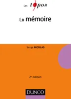 La mémoire - 2e éd.
