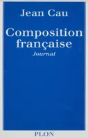 Composition française, journal