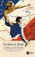 Le réseau Jade, L'intelligence Service britannique au c ur de la Résistance française