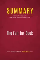 Summary: The Fair Tax Book, Review and Analysis of Neal Boortz and John Linder's Book
