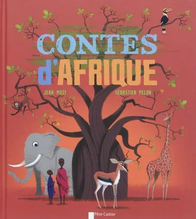 Livres Jeunesse de 3 à 6 ans Albums CONTES D'AFRIQUE Jean MUZI