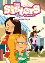 66, Les Sisters - La Série TV - Poche - tome 66, Les grandes Sisters
