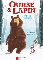 Ourse & Lapin, 1, Ourse et lapin, Drôle de rencontre