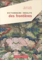 Dictionnaire insolite des frontières