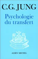 Psychologie du transfert, illustrée à l'aide d'une série d'images alchimiques