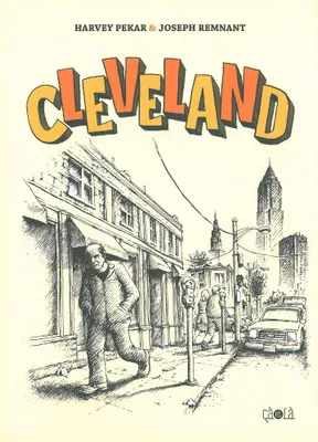 Cleveland - Tome 1 - Cleveland