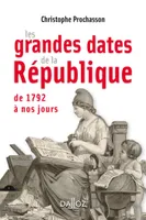Les grandes dates de la République - 1ère édition