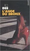 L'Ange du Bronx, roman