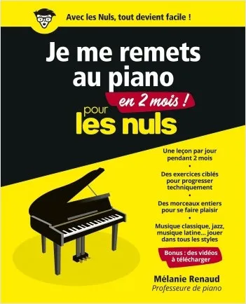 Je me remets au piano en 2 mois pour les Nuls Mélanie Renaud