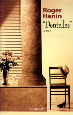«Dentelles», roman