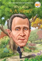 WHO WAS A.A. MILNE