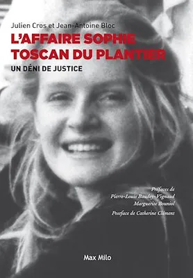 Affaire Sophie Toscan Du Plantier, Un déni de justice