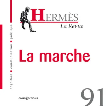 Hermès 91 La revue - La marche