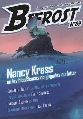 Bifrost N° 89, NANCY KRESS OU LES BIOSCIENCES CONJUGUEES AU FUTUR