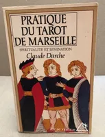La Pratique du tarot de Marseille, Spiritualité et Divination