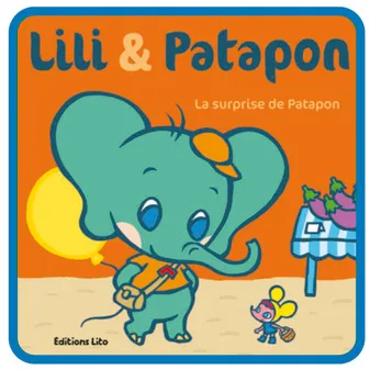 Lili & Patapon, La surprise de Patapon