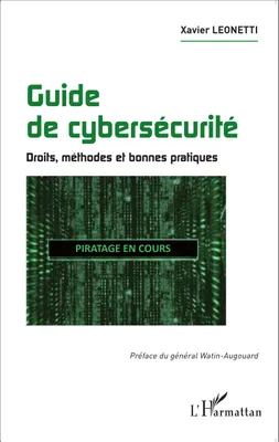 Guide de cybersécurité, Droits, méthodes et bonnes pratiques