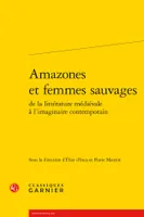 Amazones et femmes sauvages