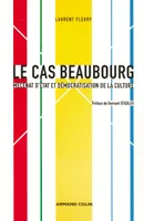 Le cas Beaubourg - Mécénat d'État et démocratisation de la culture, Mécénat d'État et démocratisation de la culture