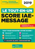 Score IAE-Message, Le tout en un : 2019