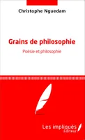 Grains de philosophie, Poésie et philosophie