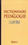 Livres Scolaire-Parascolaire Pédagogie et science de l'éduction Dictionnaire de pédagogie Roussel, Louis Arenilla, Marie-Claire Rolland, Gossot