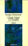 Claude Monet : les nymphéas [Paperback]