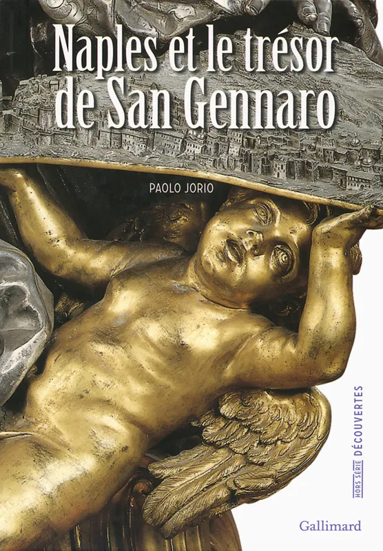 Livres Arts Beaux-Arts Peinture Naples et le trésor de San Gennaro Paolo Jorio