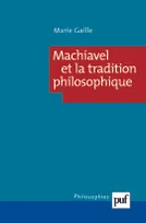 Machiavel et la tradition philosophique