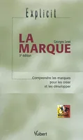 LA MARQUE (3ème ED.)