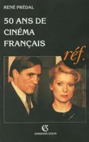 50 ans de cinéma français