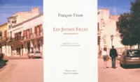 LES JEUNES FILLES - François Tizon, retournement