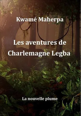 Les aventures de Charlemagne Legba, Recueil de nouvelles