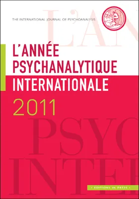 L'année psychanalytique internationale 2011