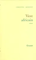 Vent africain, roman