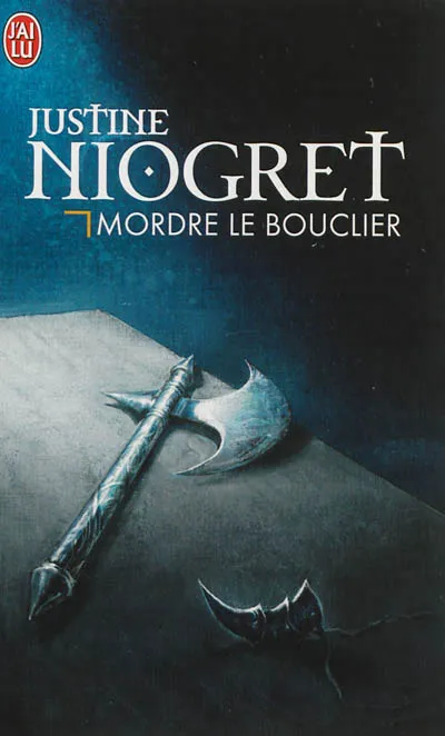 Livres Littératures de l'imaginaire Science-Fiction Mordre le bouclier Justine Niogret