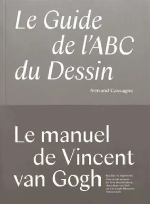Le guide de l'ABC du dessin, Le manuel de dessin utilisé par Van Gogh