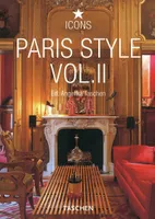 Vol. II, Paris style Tome II, exteriors, interiors, details