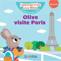 J'apprends à lire avec Olive - Olive visite Paris