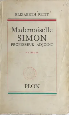 Mademoiselle Simon, Professeur adjoint