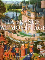 La France Au Moyen Âge